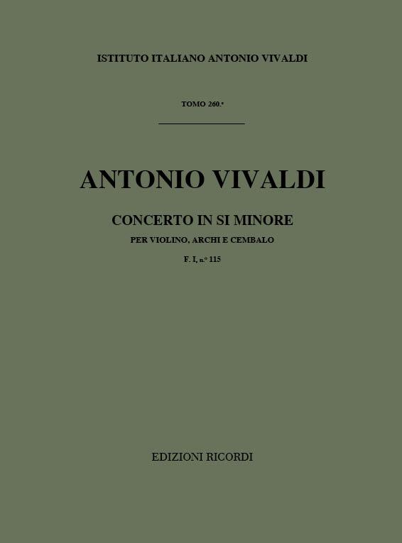 Concerti Per Vl., Archi E B.C.: In Si Min. Rv 386